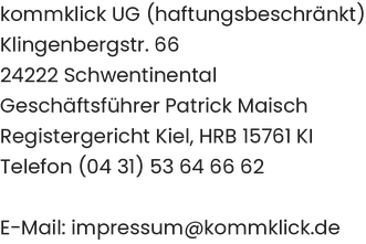 Kontaktdaten kommklick UG (haftungsbeschränkt)